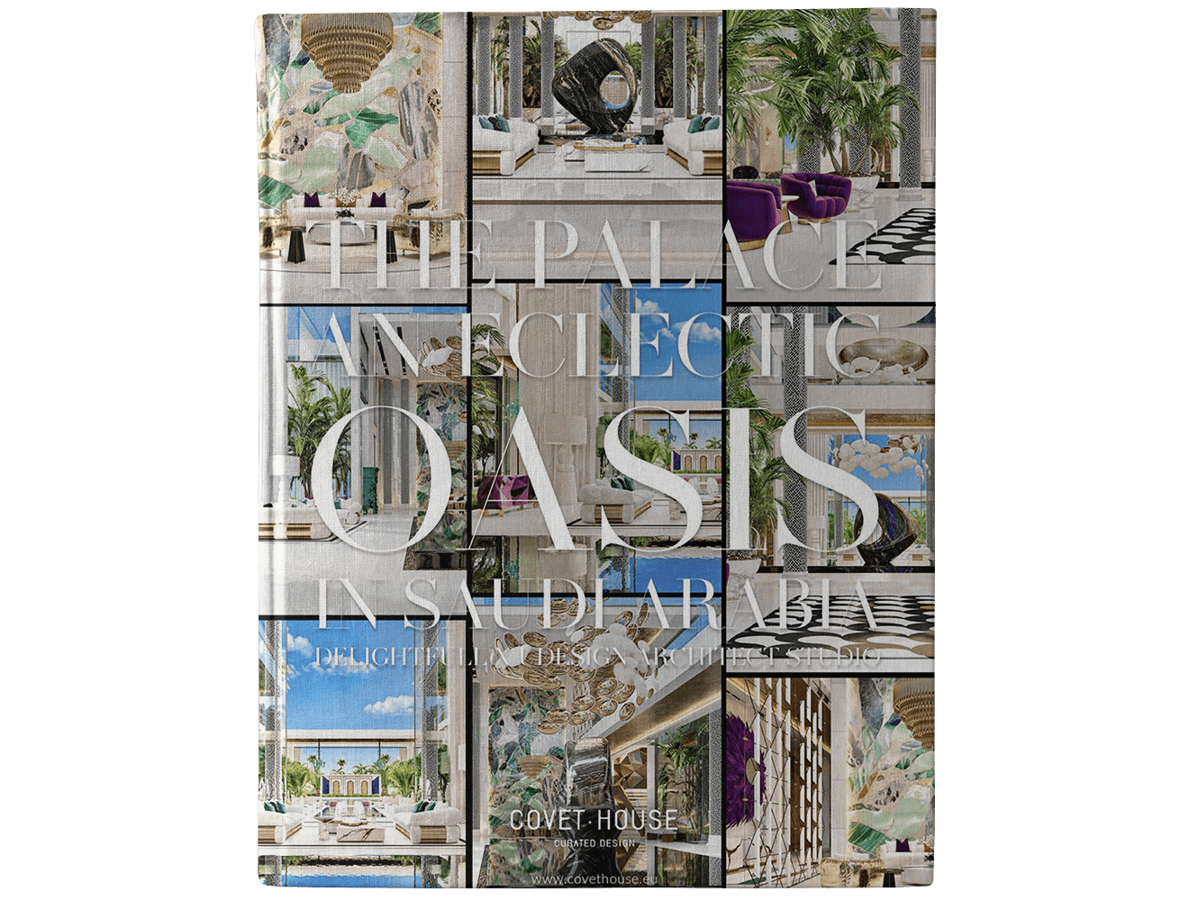 THE PALACE: AN ECLECTIC OASIS IN SAUDI ARABIA ebook